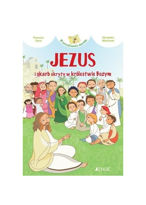 Jezus i skarb ukryty w królestwie Bożym