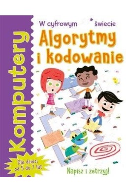 Komputery. Algorytmy i kodowanie