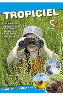 Tropiciel. Ekoprzewodnik młodego odkrywcy