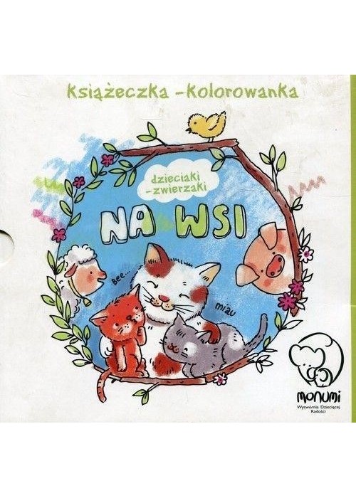 Książeczka-kolorowanka. Dzieciaki-zwierzaki na wsi