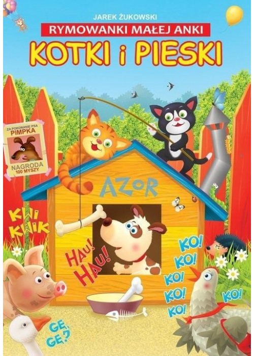 Rymowanki małej Anki. Kotki i pieski