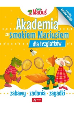 Akademia ze Smokiem Maciusiem dla trzylatków
