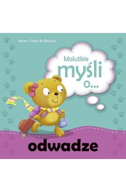 Malutkie myśli o odwadze