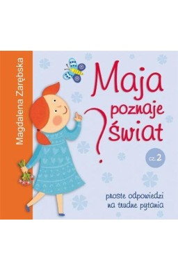 Maja poznaje świat 2