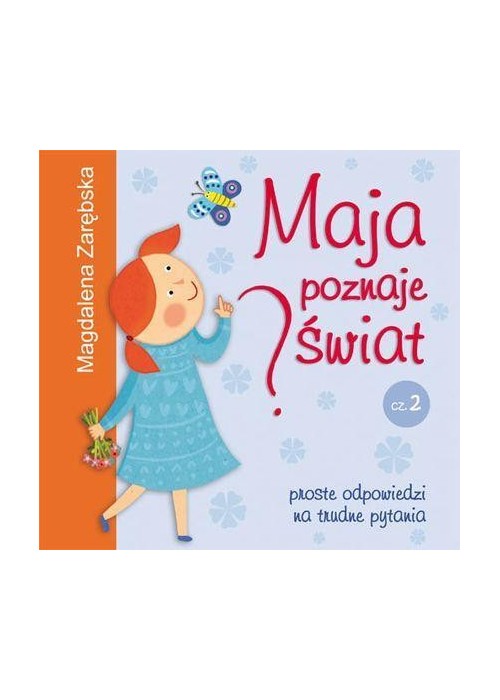 Maja poznaje świat 2