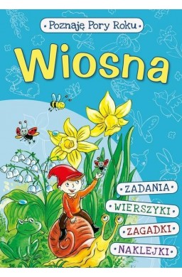 Poznaję pory roku. Wiosna