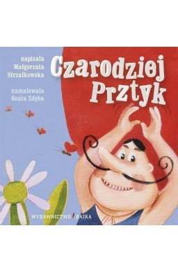 Czarodziej Prztyk BAJKA