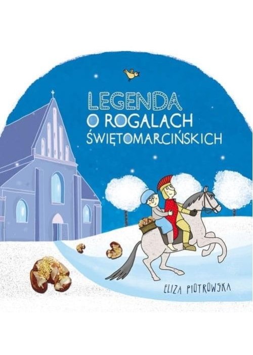 Legenda o rogalach świętomarcińskich w.2