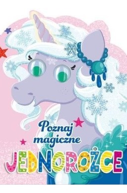 Poznaj magiczne jednorożce