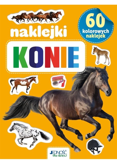Konie. 60 kolorowych naklejek Konie. 60 kolorowych naklejek
