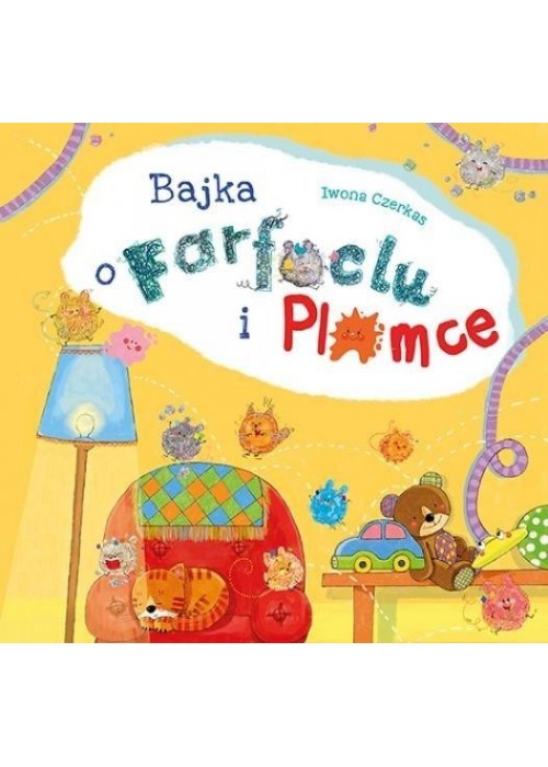 Bajka o Farfoclu i Plamce Bajka o Farfoclu i Plamce
