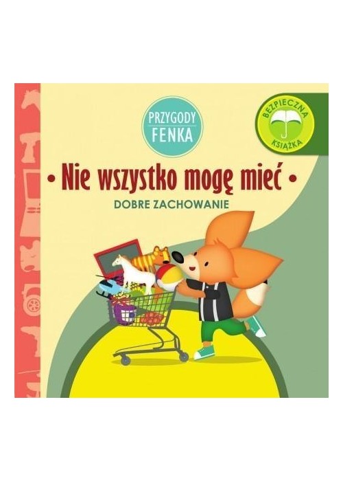 Przygody Fenka. Nie wszystko mogę mieć