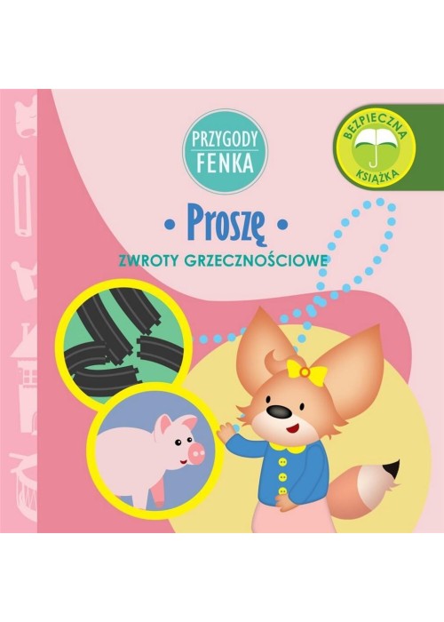 Przygody Fenka. Proszę