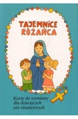 Tajemnice różańca. Karty do wymiany