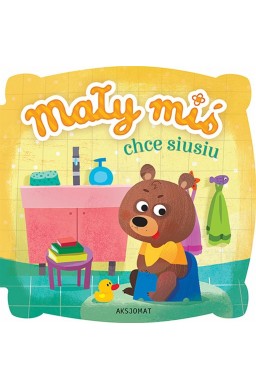 Mały miś chce siusiu w.2018