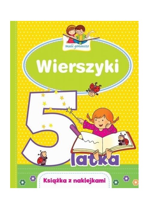 Mali geniusze. Wierszyki 5-latka