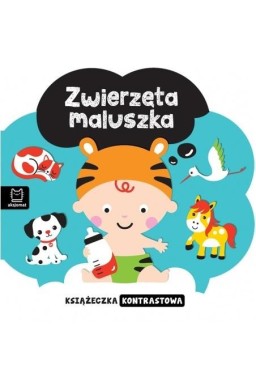 Książeczka kontrastowa. Zwierzęta maluszka