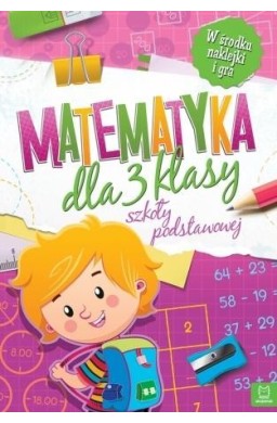 Matematyka dla klasy 3 szkoły podstawowej