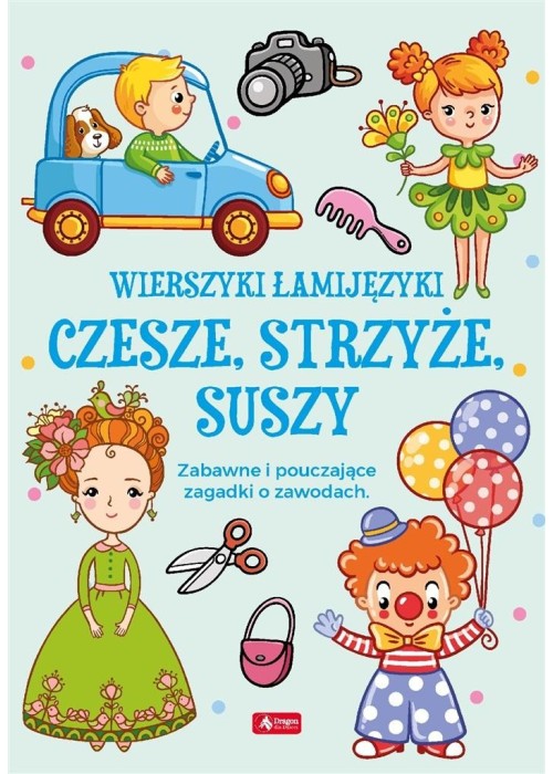 Łamijęzyki. Czesze, strzyże, suszy BR