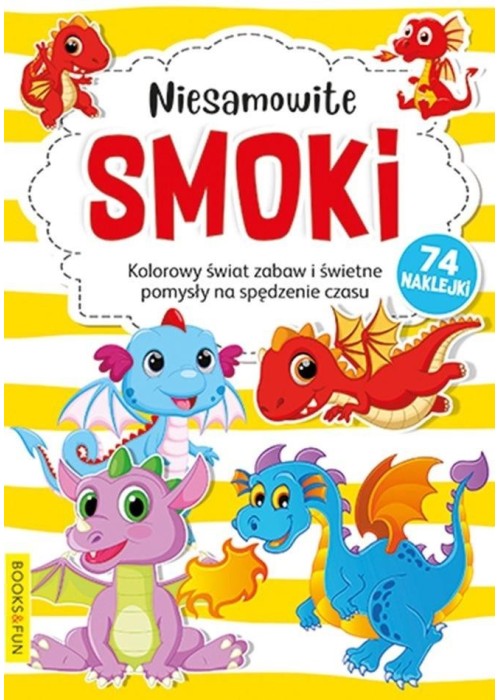Niesamowite smoki Niesamowite smoki