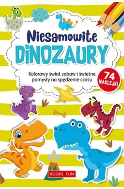 Kolorowanka z naklejkami - Niesamowite dinozaury