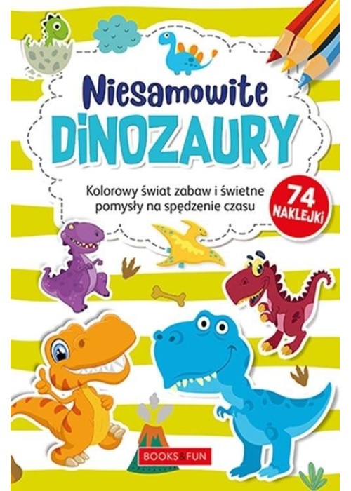 Kolorowanka z naklejkami - Niesamowite dinozaury