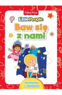 Fisher Price. Little People. Baw się z nami