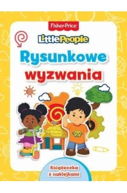 Fisher Price. Little People. Rysunkowe wyzwania