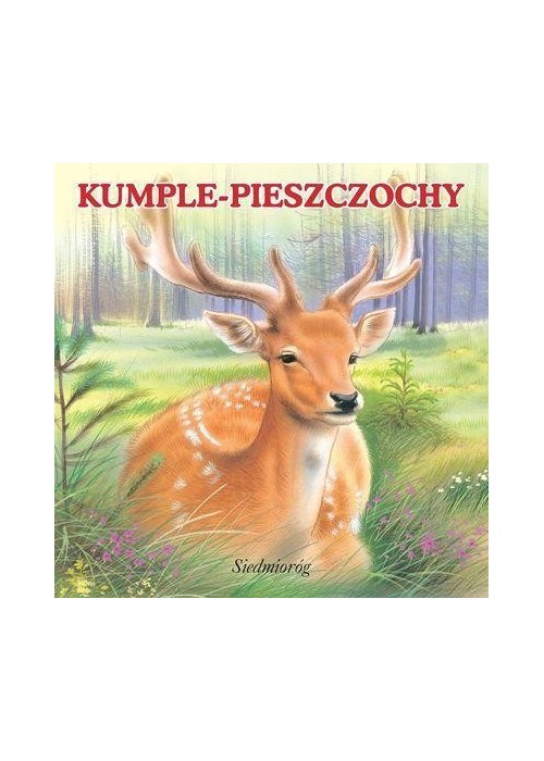 Kumple - pieszczochy