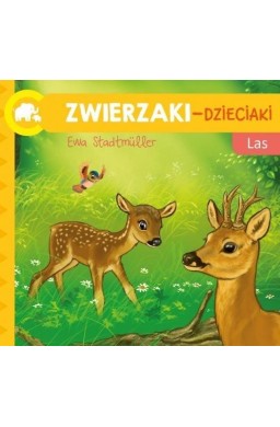 Zwierzaki-Dzieciaki. Las