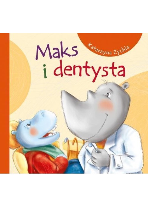 Maks i dentysta