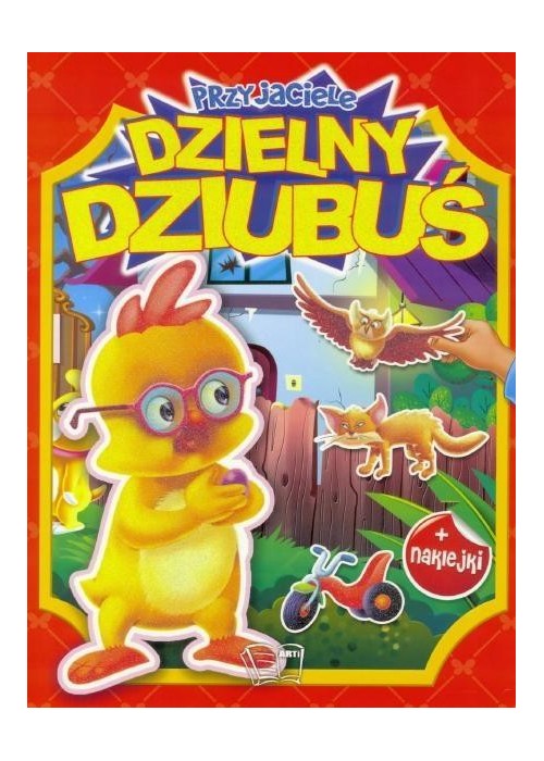 Przyjaciele. Dzielny Dziubuś