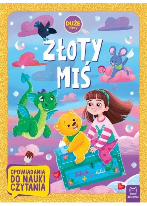 Złoty miś. Opowiadania do nauki czytania