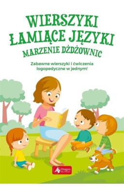 Wierszyki łamiące języki. Marzenie dżdżownic