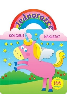 Jednorożce. Koloruj i naklejaj