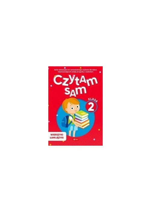 Czytam sam. Klasa 2. Wierszyki łamijęzyk