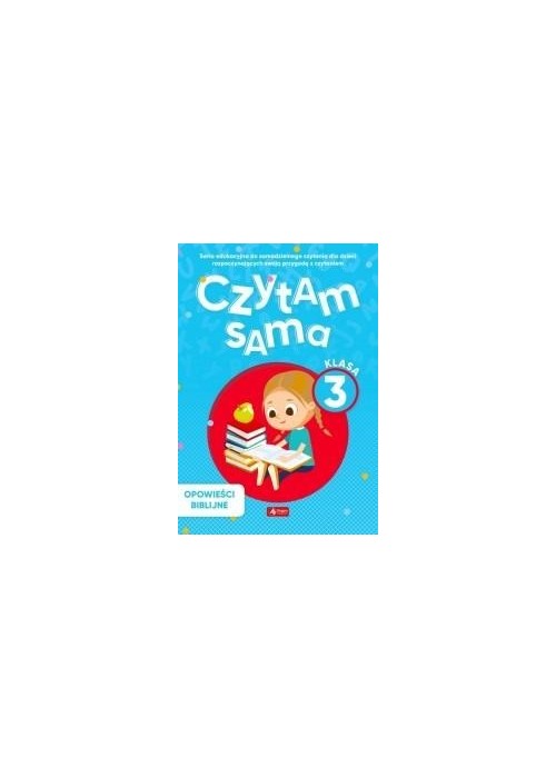 Czytam sama. Klasa 3. Opowieści biblijne