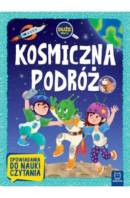 Kosmiczna podróż. Duże litery