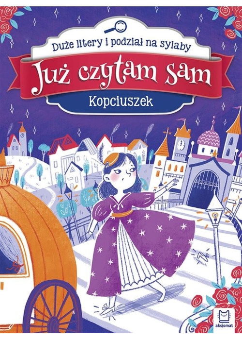 Już czytam sam. Kopciuszek