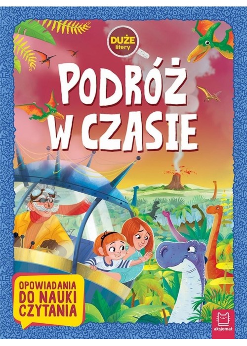 Duże litery. Podróż w czasie