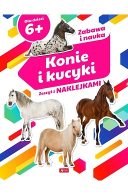 Konie i kucyki. Zeszyt z naklejkami