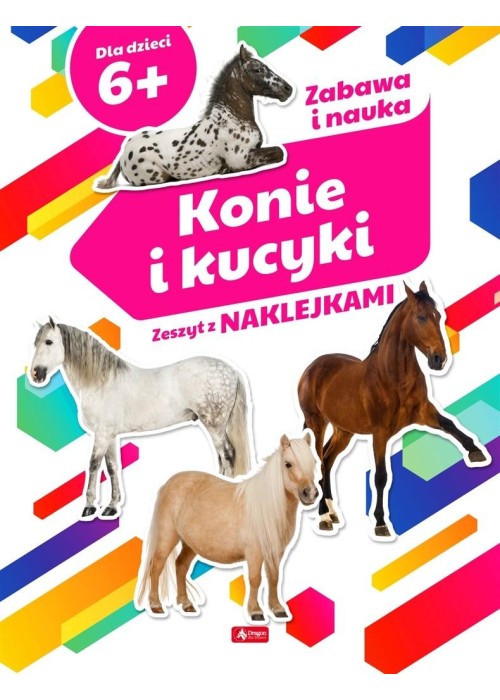 Konie i kucyki. Zeszyt z naklejkami