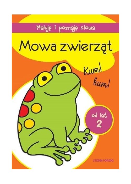 Maluję i poznaję słowa. Mowa zwierząt