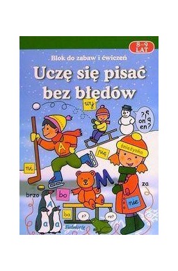 Uczę się pisać bez błędów 8-9 lat w.2011