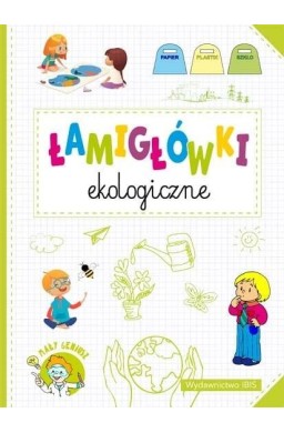Mały geniusz. Łamigówki ekologiczne
