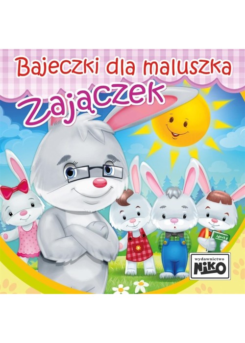 Bajeczki dla maluszka. Zajączek