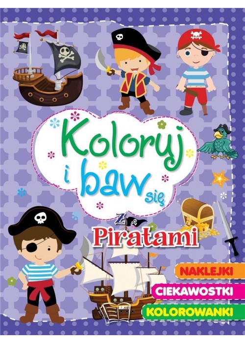 Koloruj i baw się - z piratami
