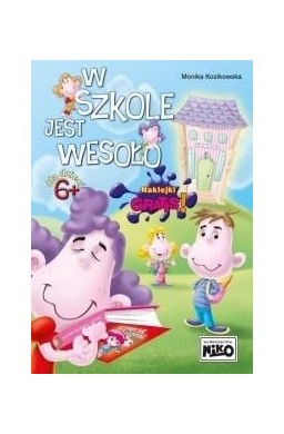 W szkole jest wesoło