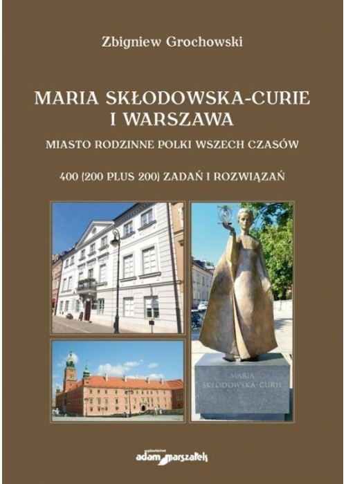 Maria Skłodowska-Curie i Warszawa
