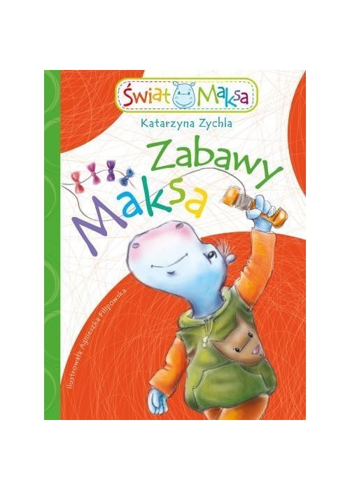 Zabawy Maksa